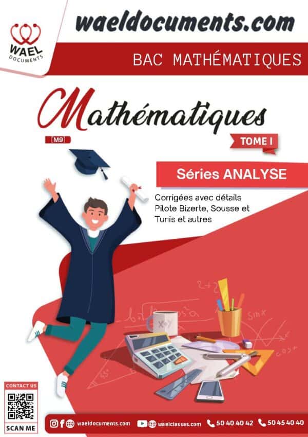 [M9]- Math- Séries Analyse pilote corrigées- BAC MATH
