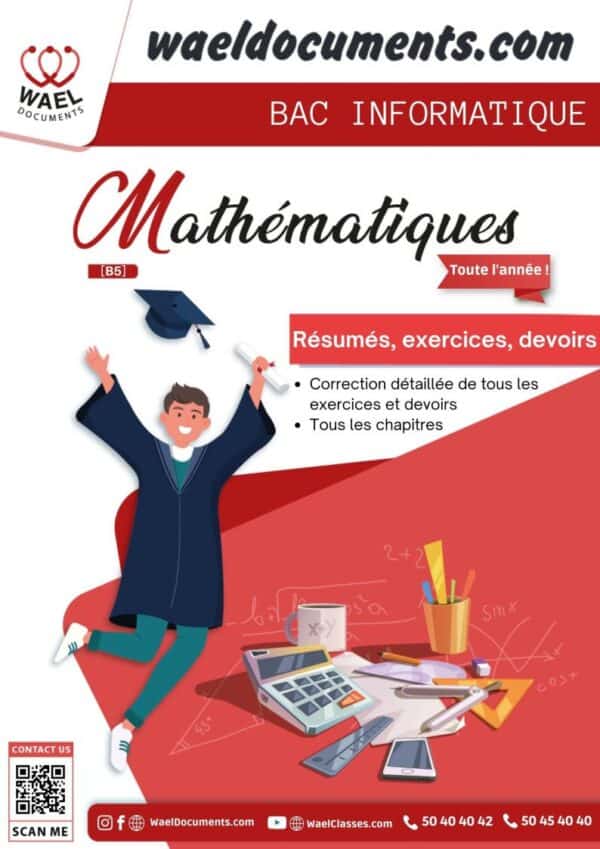 [B5]- Maths bac info- Cours, exercices, devoirs (100% corrigés)