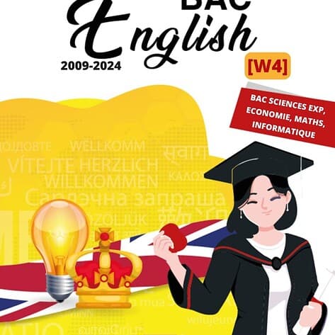 [W4new]- Anglais- Epreuves bac corrigées (2009-2024) Sections sciences exp, maths, eco, info