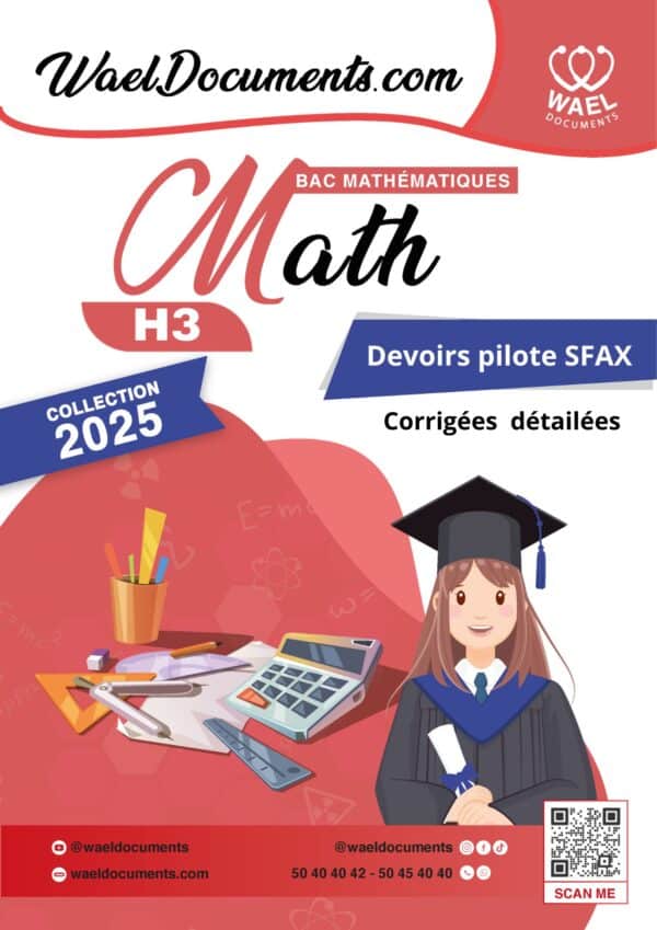 [H3new] Mathématiques- Devoirs pilote Sfax corrigés- Bac math