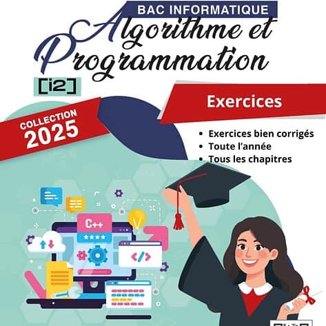 [i2new] Algo et Prog- Exercices corrigés tous les chapitres - Bac informatique