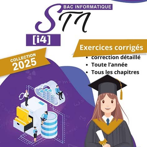 [i4new] STI- Exercices et TP corrigés- Bac informatique
