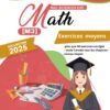 [M3new] Mathématiques - Exercices niveau moyen corrigés-Bac sciences