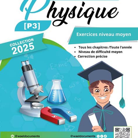 [P3new] Physiques- Exercices niveau moyen corrigés- Bac sciences