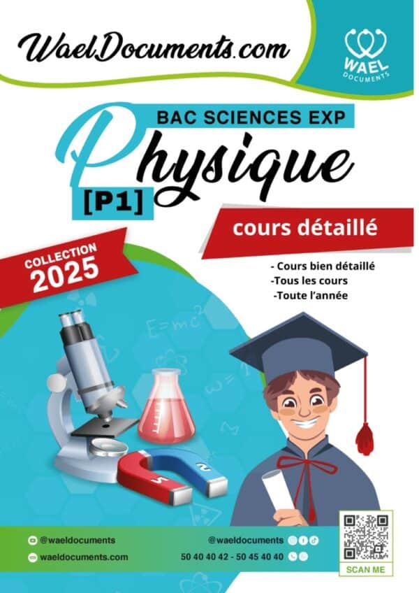 [P1new] Physiques- Cours bien détaillé- Bac science