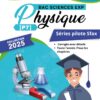 [P7new] Physiques- Séries Pilote Sfax corrigés- Bac sciences