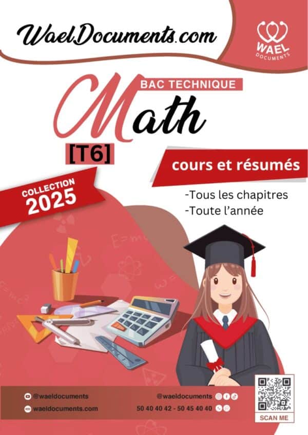[T6 new] Mathématiques- Cours et résumés- Bac Technique