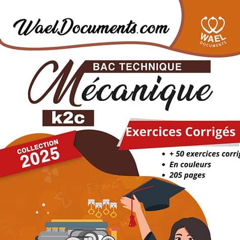 [K2cnew] Mécanique- Exercices corrigés en couleur- Bac Technique
