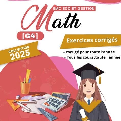 [G4new] Mathématiques- Exercices corrigés toute l'année -Bac économie