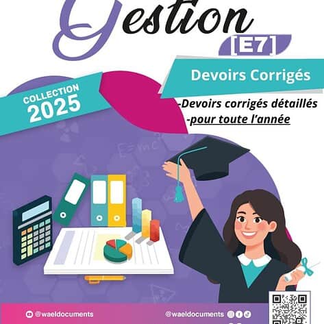 [E7new] Gestion- Devoirs corrigés tous les chapitres-Bac économie