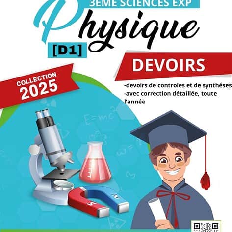 [D1new] Physiques -Devoirs Corrigés - 3ème année Sciences Exp.