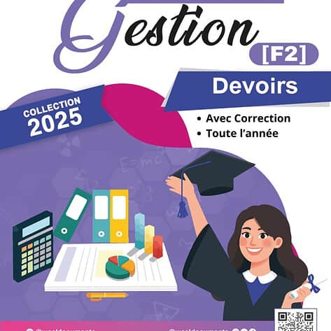 [F2new] Gestion- Devoirs corrigés - 3ème année Economie et gestion