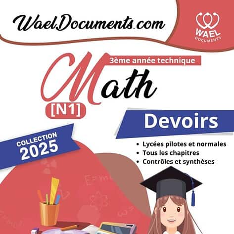 [N1new] Mathématique- Devoirs corrigés - 3ème année Technique